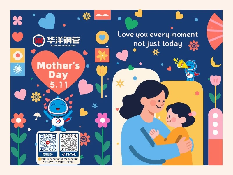 Celebrating Mother's Day at Huayang Steel Pipe